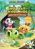 Plants vs Zombies - Trái cây đại chiến zombie – Hỏi đáp khoa học: Động thực vật quý hiếm