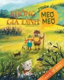 KHÔNG GIA ĐÌNH meo meo