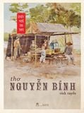 Thơ Nguyễn Bính tinh tuyển (Quốc ngữ thi thư)