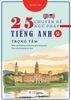 25 chuyên đề ngữ pháp tiếng Anh trọng tâm tập 2 (Bám sát chương trình sách giáo khoa mới; Theo định hướng thi mới)