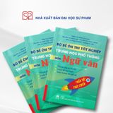 Bộ đề ôn thi tốt nghiệp trung học phổ thông môn Ngữ văn