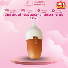 Bình sữa cổ rộng silicone Heorshe TQ 8oz 240ml
