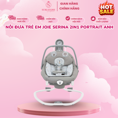 Nôi đưa trẻ em Joie Serina 2in1 Portrait Anh