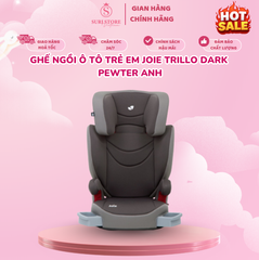 Ghế ngồi ô tô trẻ em Joie Trillo Dark Pewter Anh