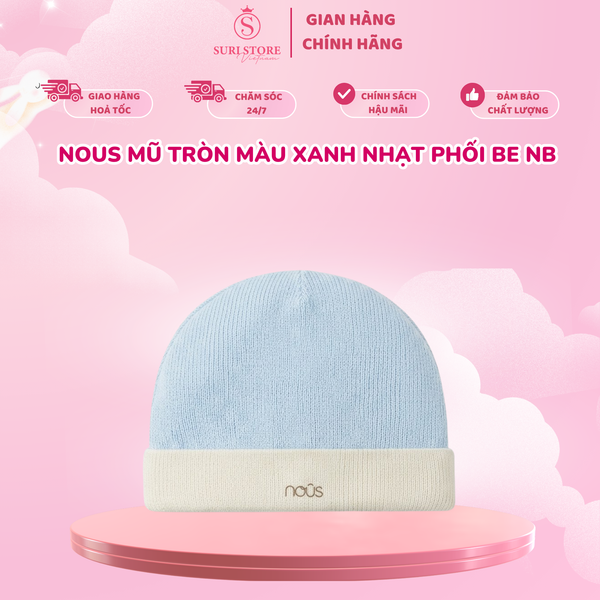  Mũ Tròn Nous Màu Xanh Nhạt Phối Be - Size NB (Sơ Sinh) 