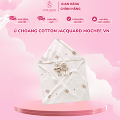 Ủ choàng cotton jacquard Mochee VN - Mềm Mại Như Mây, Bảo Vệ Bé Yêu Toàn Diện