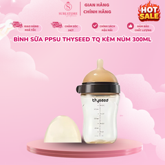 Bình sữa PPSU Thyseed TQ kèm núm