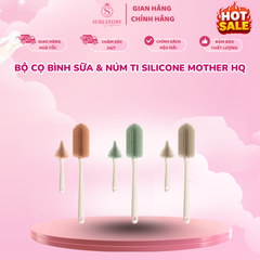Bộ cọ bình sữa & núm ti silicone Mother HQ