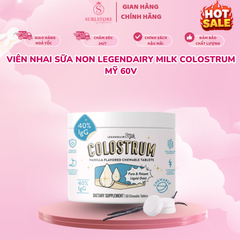 Viên nhai sữa non Legendairy Milk Colostrum Mỹ 60v