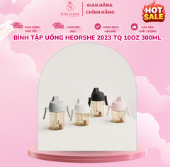 Bình tập uống Heorshe 2023 TQ 10oz 300ml