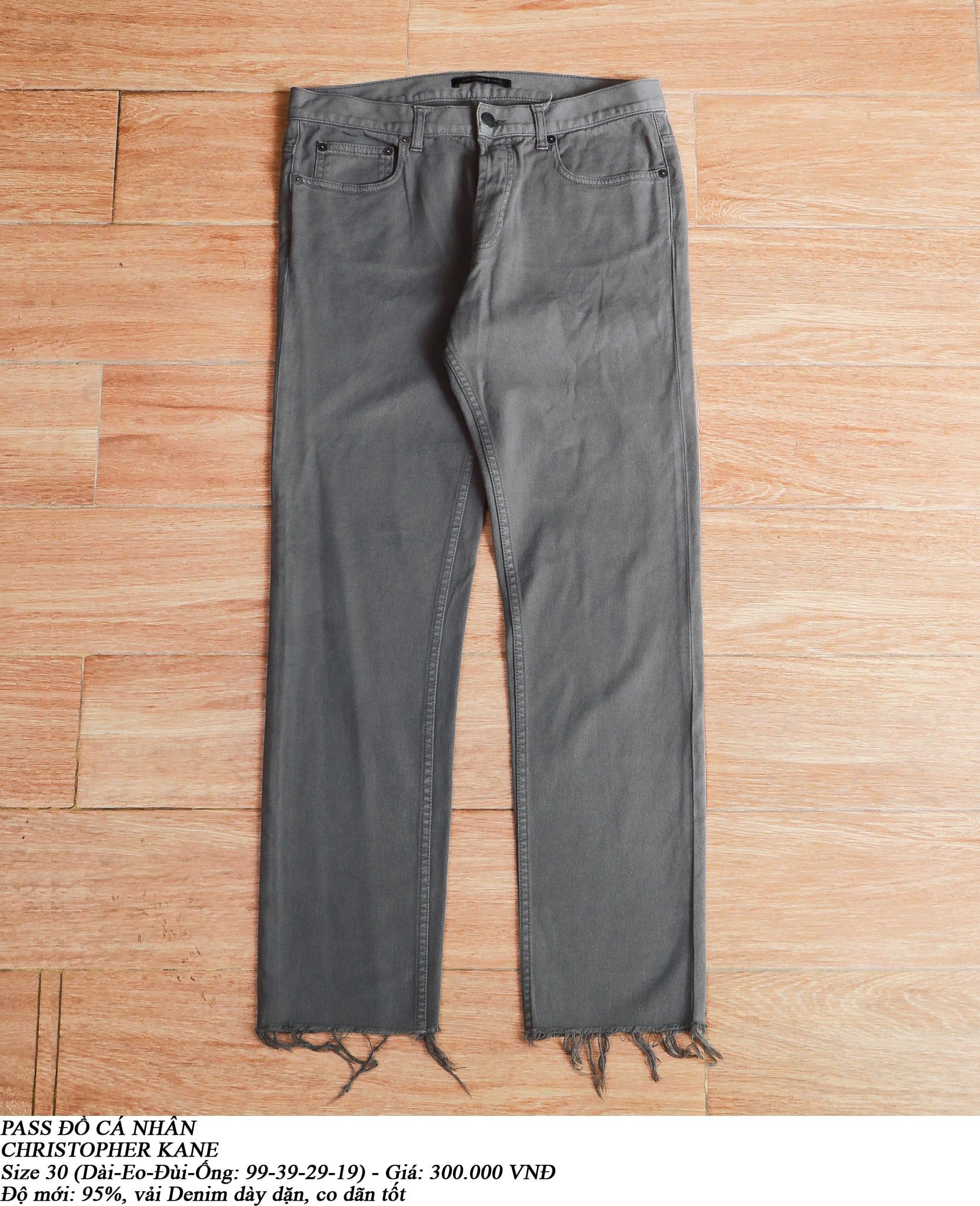  [PASS ĐỒ] - DENIM PANTS - CHRISTOPHER KANE 