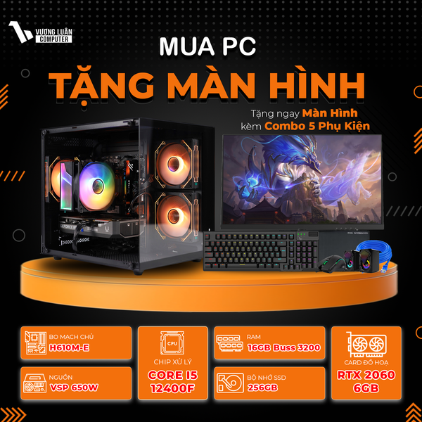 PC VLC_TM44 (I5 12400F | 16GB | RTX 2060 6GB | 256GB | H610M-E)