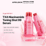  Tinh chất sáng da TXA NIACINAMIDE TONING SHOT 99 SERUM 30ml 