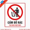 Biển Cấm Đổ Rác Ngoài Trời Có Sẵn – Bền Đẹp, Chống Phai Màu