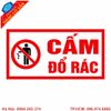 Biển Cấm Đổ Rác Ngoài Trời Có Sẵn – Bền Đẹp, Chống Phai Màu