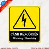 Mẫu Biển Cảnh Báo Có Điện - Có Sẵn, Giá Rẻ Lấy Ngay Tại Hà Nội