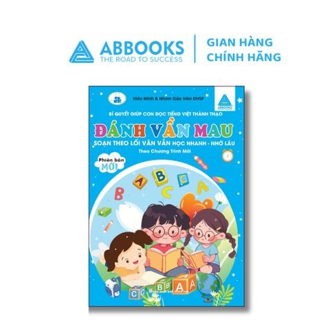Đánh Vần Mau Cho Bé Chuẩn Bị Vào Lớp 1 - Giúp Con Đọc Tiếng Việt Thành Thạo