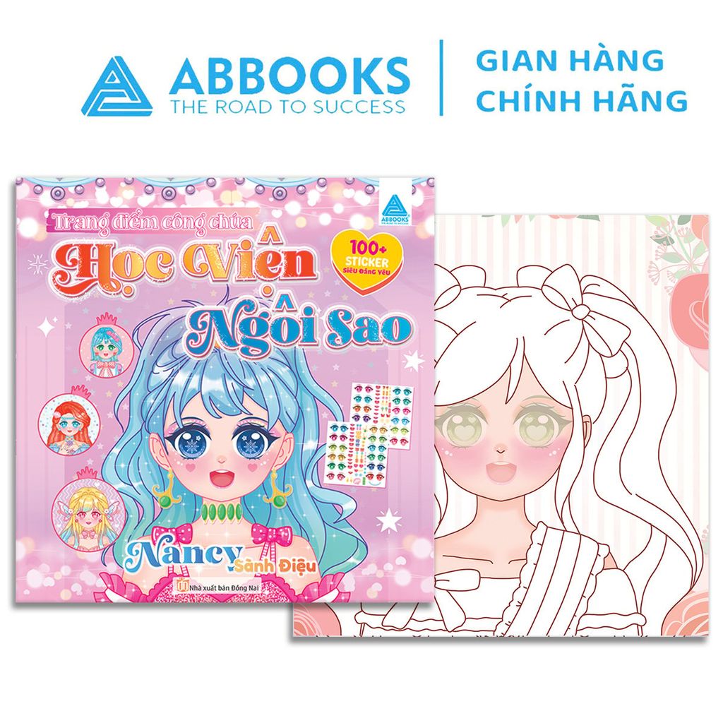 Sách Trang Điểm Công Chúa - Tô Màu Sticker Học Viện Ngôi Sao - Hanna Tinh Tế, Jenny Mê Hoặc, Nancy Sành Điệu, Sunny Lộng Lẫy - Phát Triển Sáng Tạo Cho Bé