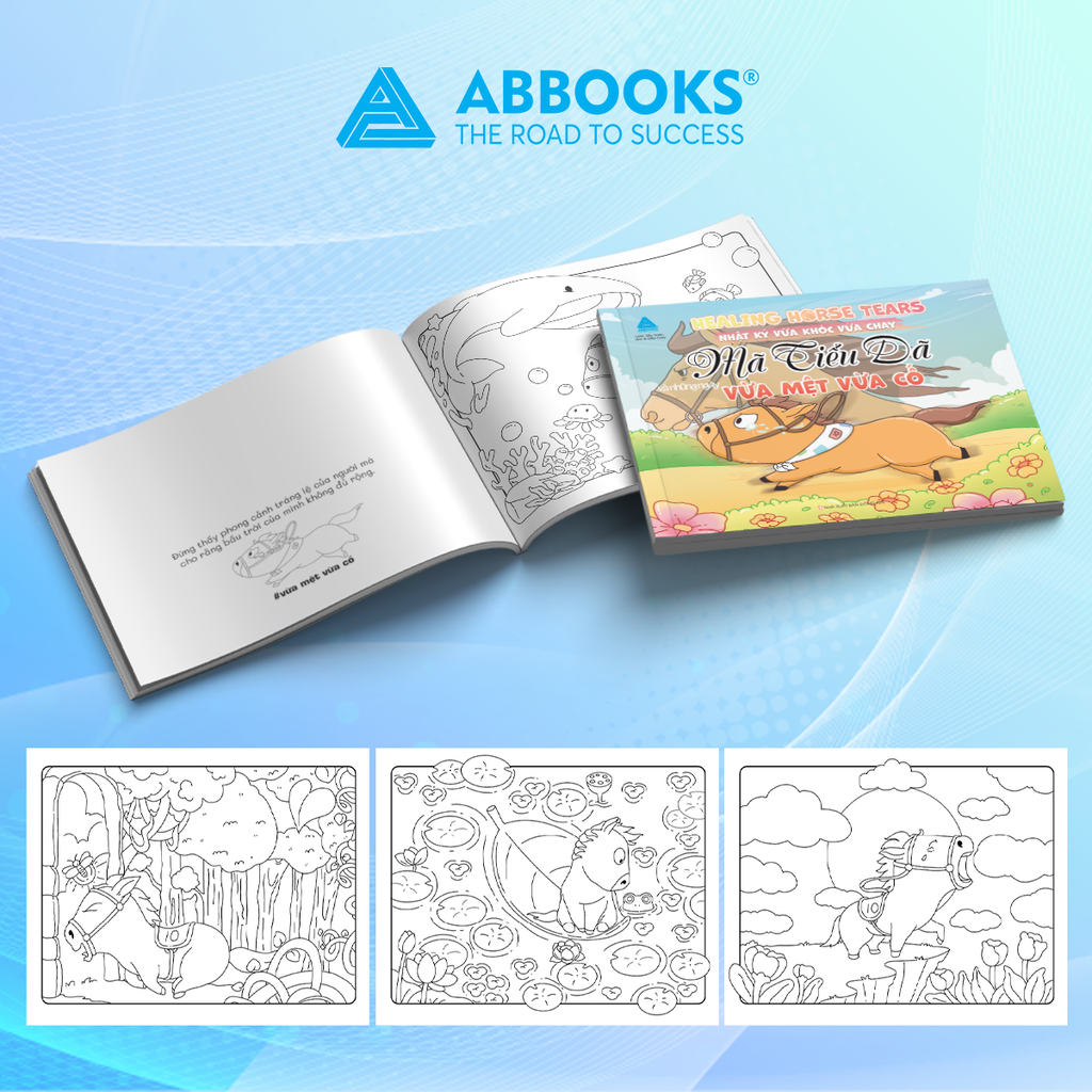 Sách - Tô Màu Mã Tiểu Dã Và Những Ngày Vừa Mệt Vừa Cố - Healing Horse Tears Nhật Ký Vừa Khóc Vừa Chạy -ABBOOKS