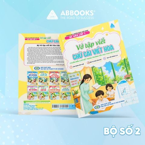 Combo 4 Cuốn Vở Tập Viết - Bé Vào Lớp 1 - Nét Cơ Bản, Chữ Thường, Chữ Hoa, Chữ Số - ABBOOKS