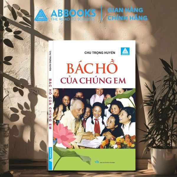 Sách văn học - Bác Hồ của chúng em