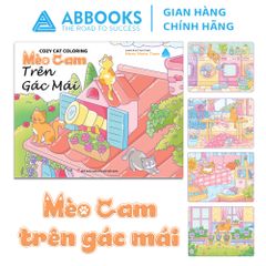 Sách - Tô Màu Chữa Lành Mèo Cam Trên Gác Mái Cozy Cat Coloring Phong Cách Nhẹ Nhàng - ABBOOKS