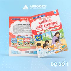 Bộ Vở Tập Viết Bé Tự Tin Vào Lớp 1 Cho Bé 5-6 Tuổi – Luyện Nét Cơ Bản, Chữ Cái Viết Hoa, Chữ Cái Viết Thường, Chữ Số – ABBOOKS