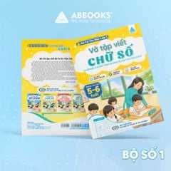 Bộ Vở Tập Viết Bé Tự Tin Vào Lớp 1 Cho Bé 5-6 Tuổi – Luyện Nét Cơ Bản, Chữ Cái Viết Hoa, Chữ Cái Viết Thường, Chữ Số – ABBOOKS