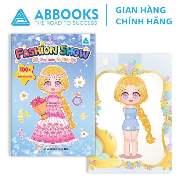 Sách - Sticker Siêu Đáng Yêu - Fashion Show: Công Chúa Tóc Mây, Nàng Tiên Cá, Baby Three, Bé Tập Làm Stylist