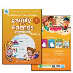 Sách - Vở tập viết Tiếng Anh Family And Friends National Edition 1,2,3