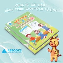 Sách - Giỏi Toán Từ Gốc Tập 1-2-3 Thực Hành Phép Chia Cho Số Có Một, Hai Và Ba Chữ Số