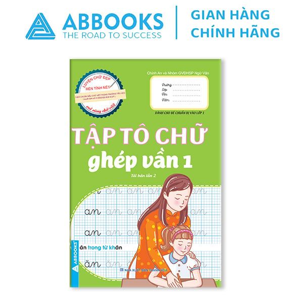 Sách - Tập Tô Chữ Ghép Vần Bộ 2 Cuốn - Ghép Vần 1 Và Ghép Vần 2 - Cho Bé Chuẩn Bị Vào Lớp 1