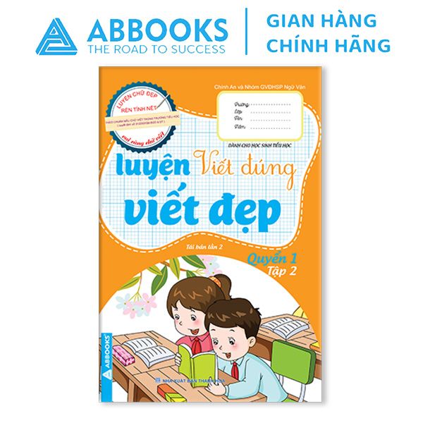 Sách Luyện Viết Đúng Viết Đẹp Cho Học Sinh Tiểu Học Quyển1-2-3 Tập 1 & Tập 2 - Bộ 6 Cuốn