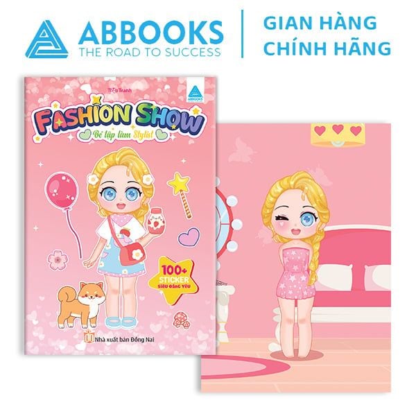 Sách - Sticker Siêu Đáng Yêu - Fashion Show: Công Chúa Tóc Mây, Nàng Tiên Cá, Baby Three, Bé Tập Làm Stylist