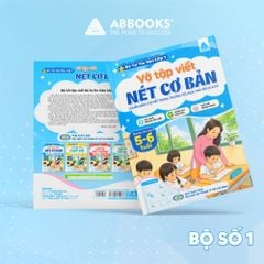 Bộ Vở Tập Viết Bé Tự Tin Vào Lớp 1 Cho Bé 5-6 Tuổi – Luyện Nét Cơ Bản, Chữ Cái Viết Hoa, Chữ Cái Viết Thường, Chữ Số – ABBOOKS