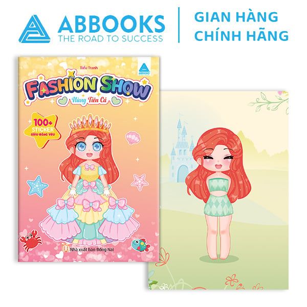 Sách - Sticker Siêu Đáng Yêu - Fashion Show: Công Chúa Tóc Mây, Nàng Tiên Cá, Baby Three, Bé Tập Làm Stylist