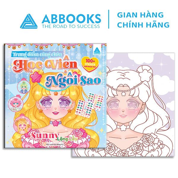 Sách Trang Điểm Công Chúa - Tô Màu Sticker Học Viện Ngôi Sao - Hanna Tinh Tế, Jenny Mê Hoặc, Nancy Sành Điệu, Sunny Lộng Lẫy - Phát Triển Sáng Tạo Cho Bé