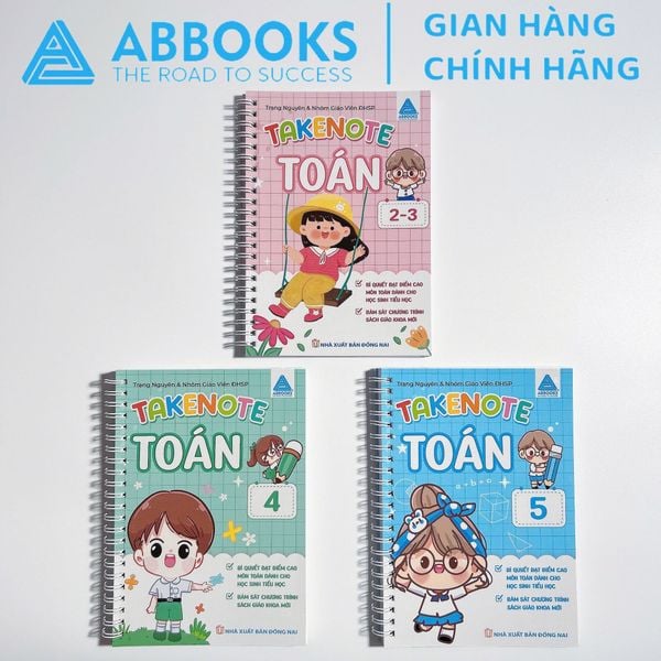 Sách Toán Tiểu Học - Bộ Takenote Toán Lớp 2-3, Takenote Toán Lớp 4, Takenote Toán Lớp 5 Bí Quyết Học Giỏi Toán