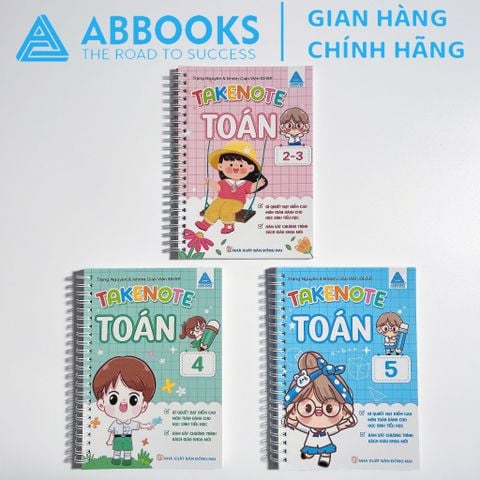 Sách Toán Tiểu Học - Bộ Takenote Toán Lớp  2-3, Takenote Toán Lớp 4, Takenote Toán Lớp 5 Bí Quyết Học Giỏi Toán