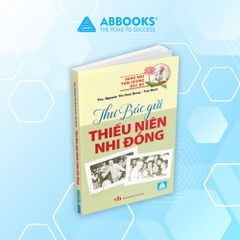 Sách - Sáng Mãi Tấm Gương Bác Hồ -Thư Bác Gửi Thiếu Niên Nhi Đồng (Hoài Dung, Tuệ Minh) - ABBOOKS