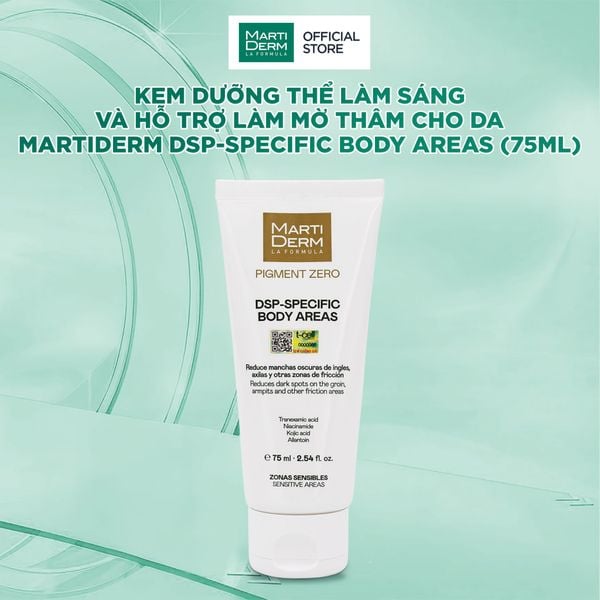 [MỚI RA MẮT] Kem Dưỡng Thể Làm Sáng Và Hỗ TRợ Làm Mờ Thâm Cho Da MartiDerm DSP-Specific Body Areas (75ml) 