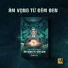 Sách Kinh Dị Giả Tưởng - Âm Vọng Từ Đêm Đen - Tuyển tập 5 truyện H.P. Lovecraft