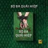 Sách Tiểu Thuyết Trinh Thám - Bộ Ba Quái Hiệp - Edgar Wallace