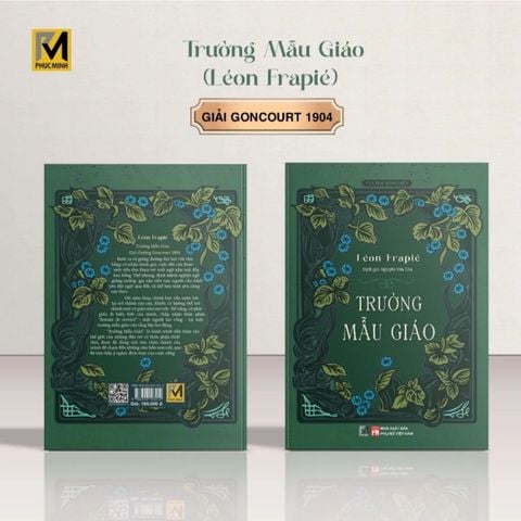  Sách Văn Học Kinh Điển - Trường Mẫu Giáo (Gaiir Goncourt 1904) - Léon Frapié - Phuc Minh Books 