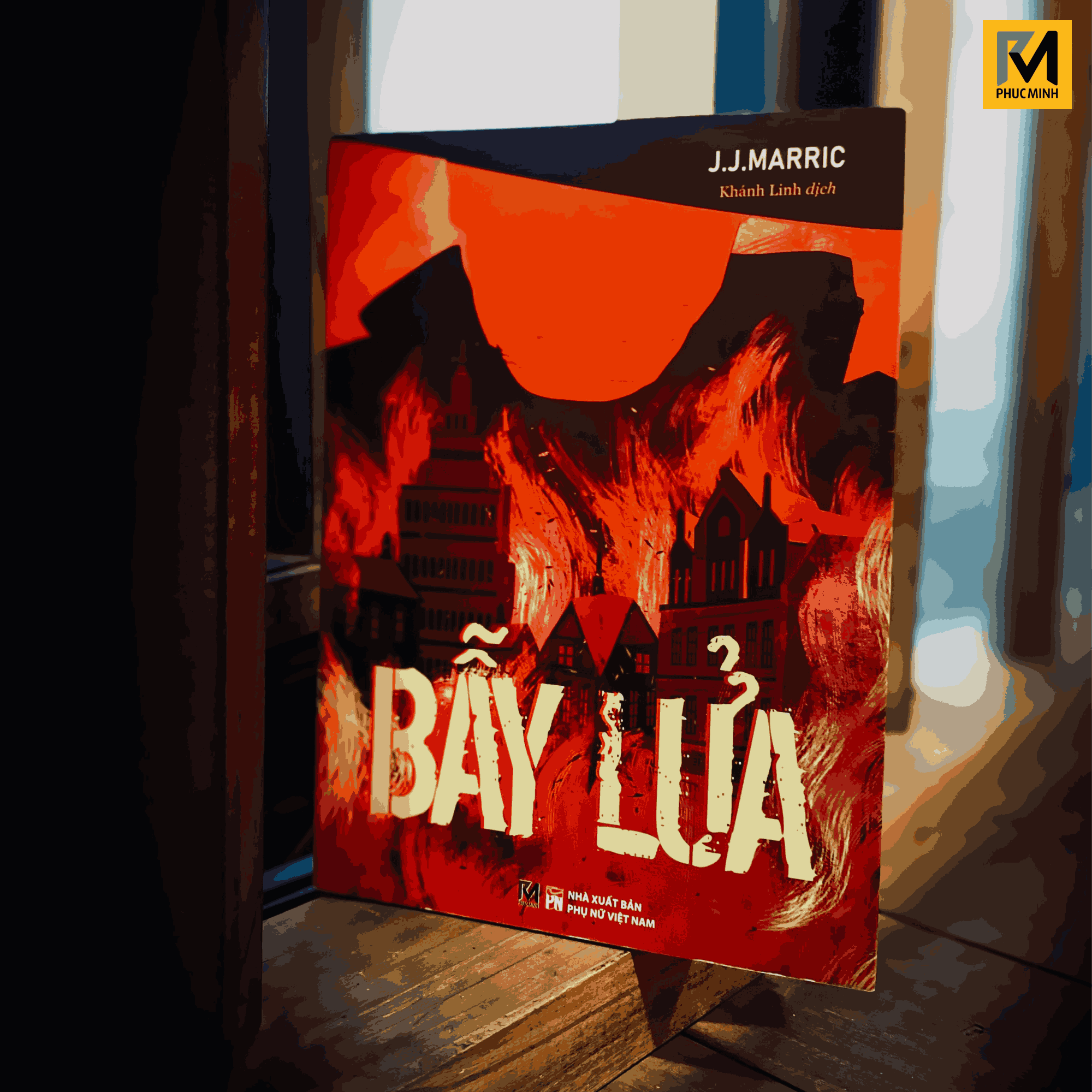 Sách Tiểu Thuyết Trinh Thám - Bẫy Lửa - John Creasey (J.J.Marric) - Phuc Minh Books