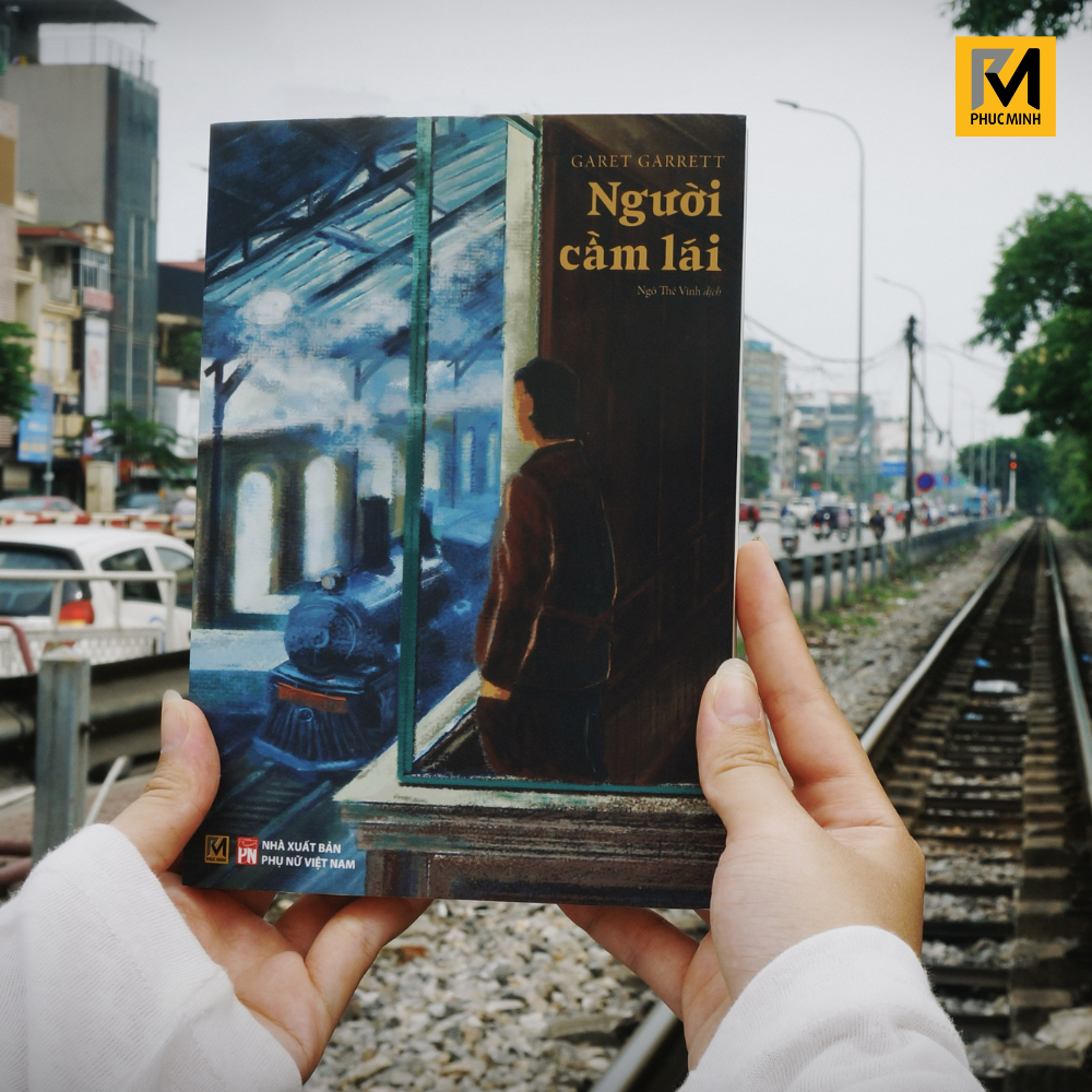 Sách - Người Cầm Lái - Garet Garrett - Phuc Minh Books