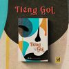 Sách văn học kinh điển, Tiểu thuyết văn học - Tiếng Gọi - Tuyển Tập Truyện Ngắn