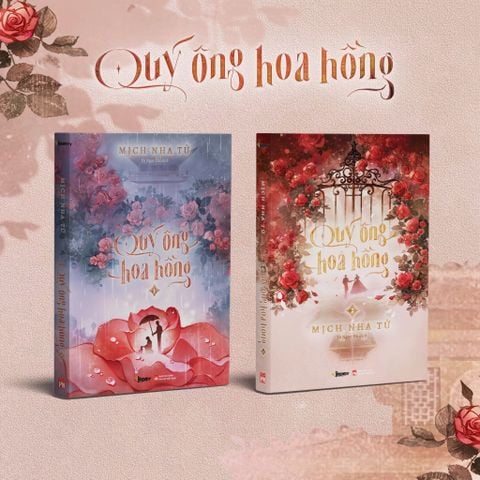  Sách Tiểu Thuyết Ngôn Tình - Quý Ông Hoa Hồng (Bản thường) - Mịch Nha Tử 