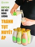 Gói detox đủ đầy năng lượng, tránh tụt huyết áp