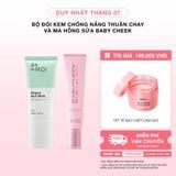  Bộ Đôi Kem Chống Nắng Thuần Chay Và Má Hồng Sữa 
